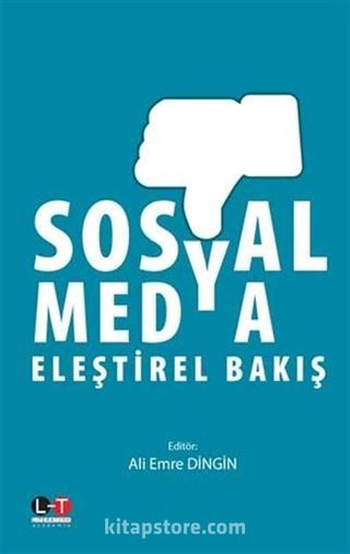 Sosyal Medya Eleştirel Bakış 2