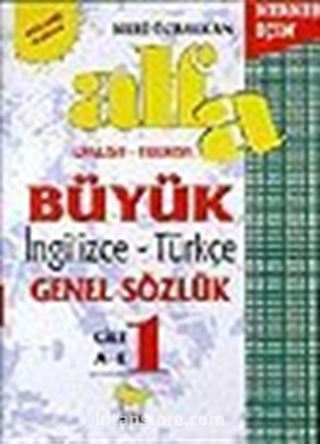 Alfa Büyük İng Tr Genel Sözlük 450 000 kelime 3 Cilt Tk
