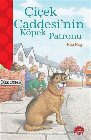 Çiçek Caddesi nin Köpek Patronu