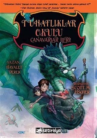 Tuhaflıklar Okulu Canavarlar İleri