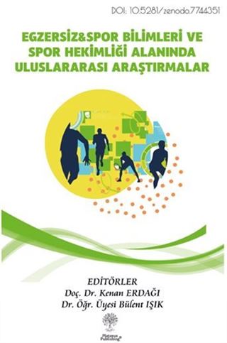 Egzersiz Spor Bilimleri ve Spor Hekimliği Alanında Uluslararası Araştırmalar