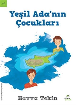Yeşil Ada nın Çocukları