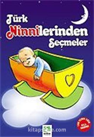 Türk Ninnilerinden Seçmeler