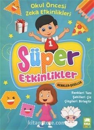 Süper Etkinlikler Renkler Şekiller Okul Öncesi Zeka Etkinlikleri