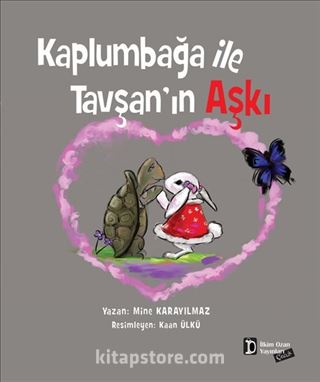 Kaplumbağa ile Tavşan ın Aşkı