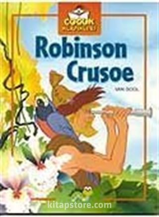 Klasiklerle Tanışıyorum Robinson Crusoe