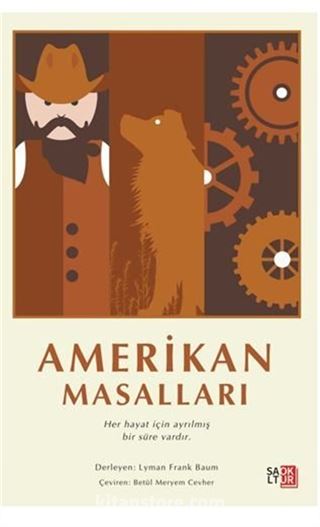 Amerikan Masalları Her Hayat İçin Ayrılmış Bir Süre Vardır