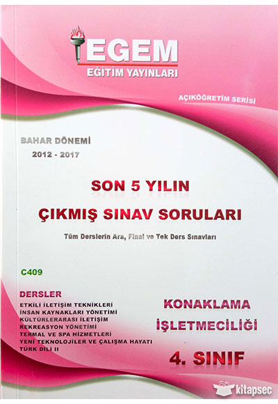 4 Sınıf Konaklama İşletmeciliği Son 6 Yılın Çıkmış Sınav Soruları Kod C409
