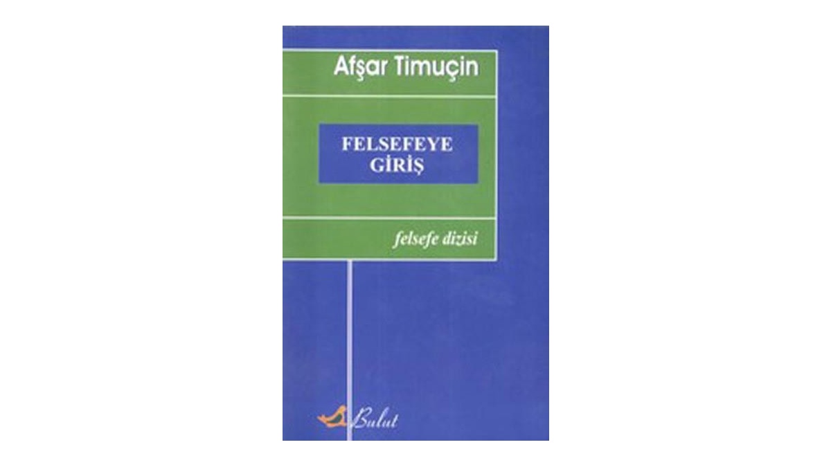 Felsefeye Giriş