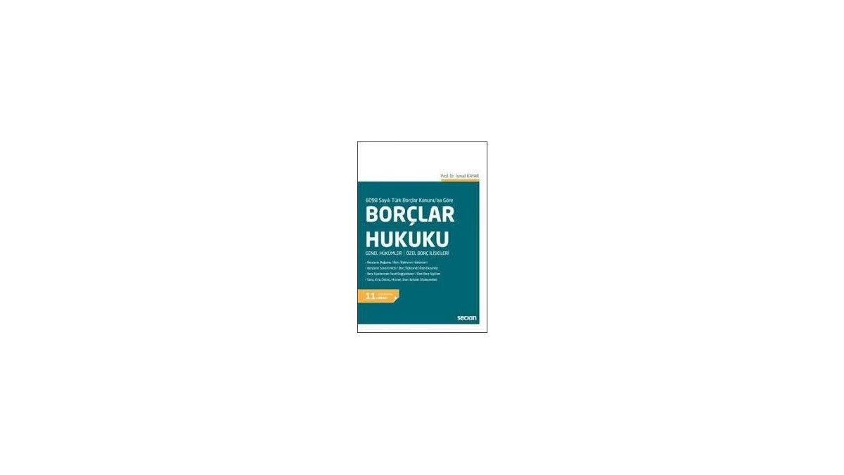 6098 Sayılı Türk Borçlar Kanunu 39 na GöreBorçlar Hukuku Genel Hükümler Özel Borç İlişkileri