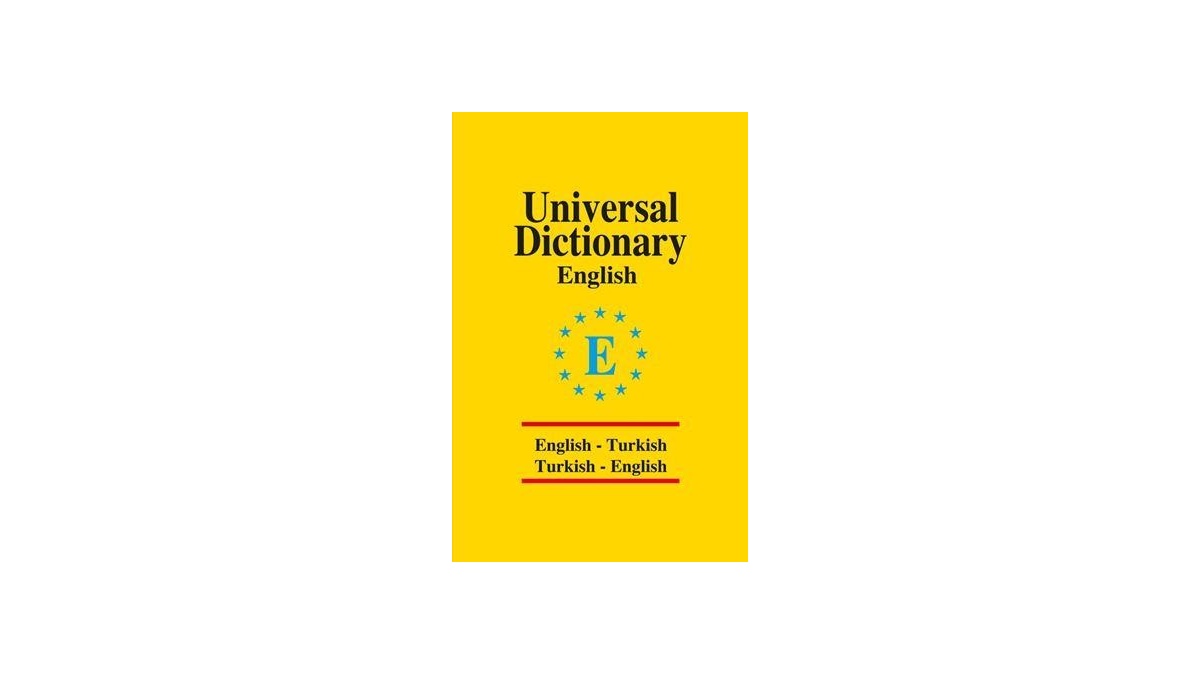 Universal Dictionary English Turkish Turkish English