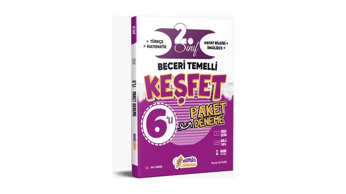 2 SINIF KEŞFET 6 LI PAKET DENEM BECERİ TEMELLİ SORULARLA MERAKLI ZİHİNLE