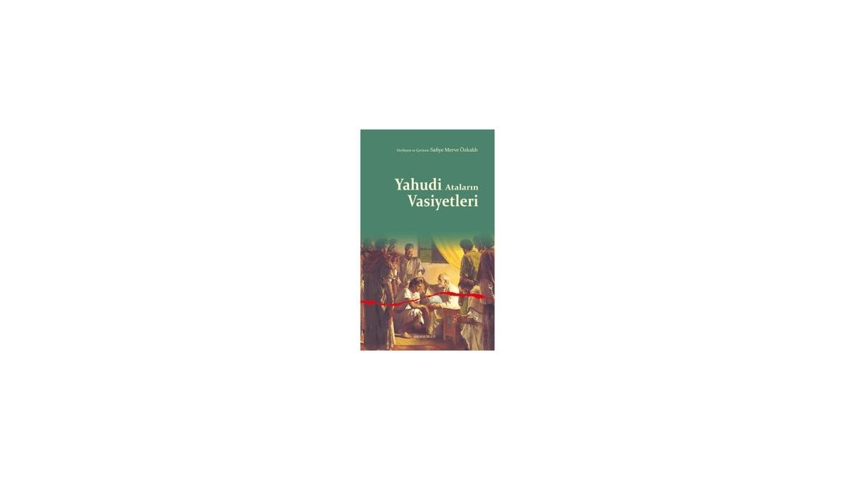 Yahudi Ataların Vasiyetleri