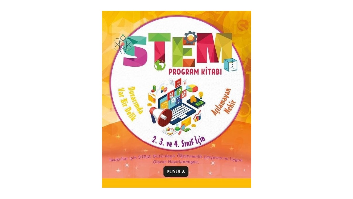 STEM Program Kitabı Aşılamayan Nehir ve Duvarımda Var Bir Delik İlkokul 2 3 ve 4 Sınıflar İçin