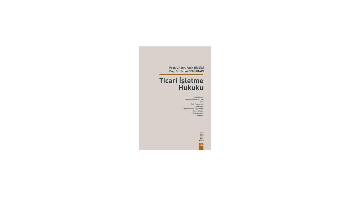 TİCARİ İŞLETME HUKUKU DORA