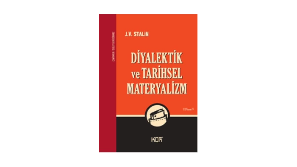 Diyalektik ve Tarihsel Materyalizm