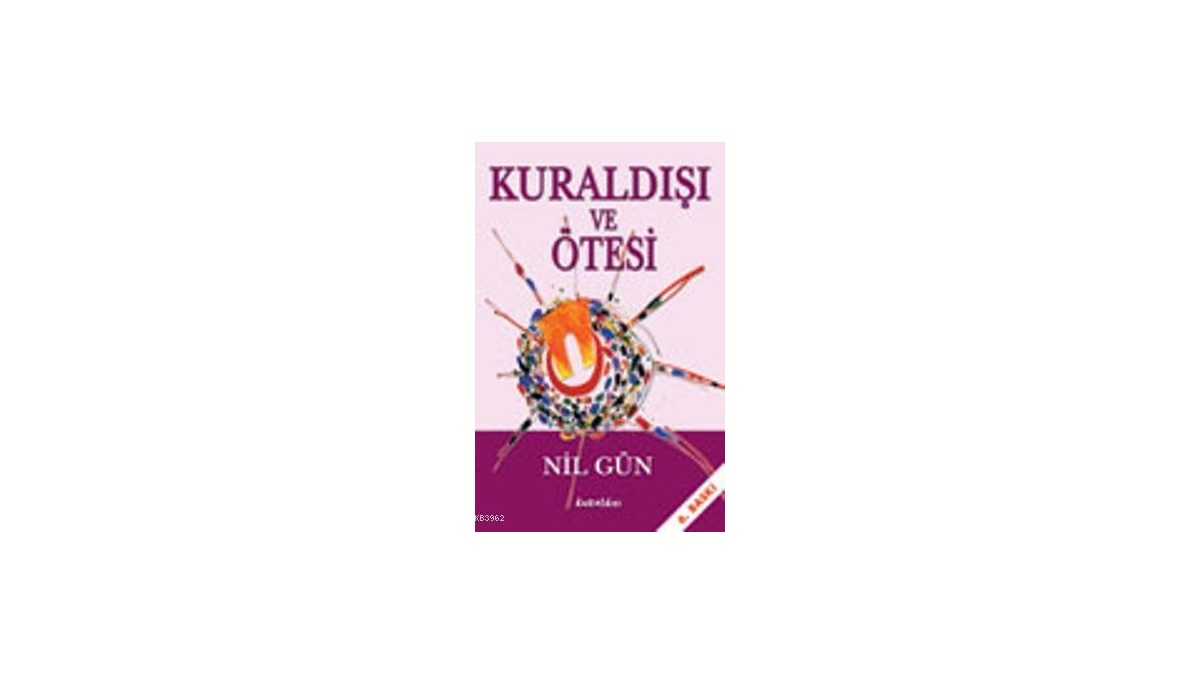 Kuraldışı ve Ötesi