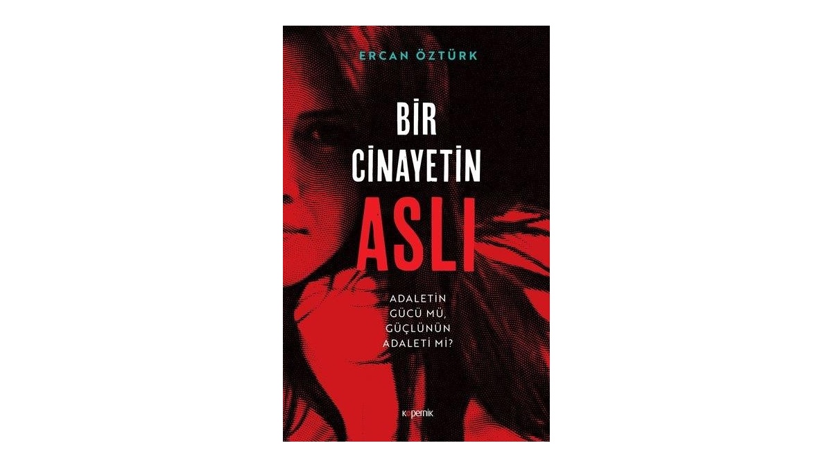 Bir Cinayetin Aslı