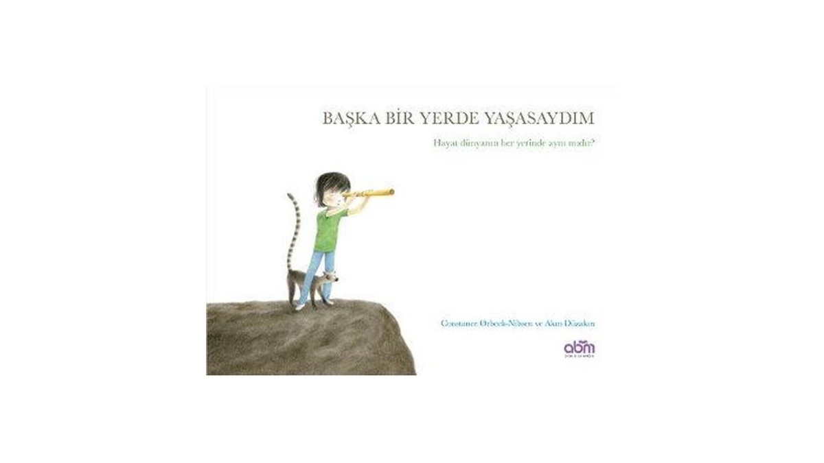 Başka Bir Yerde Yaşasaydım