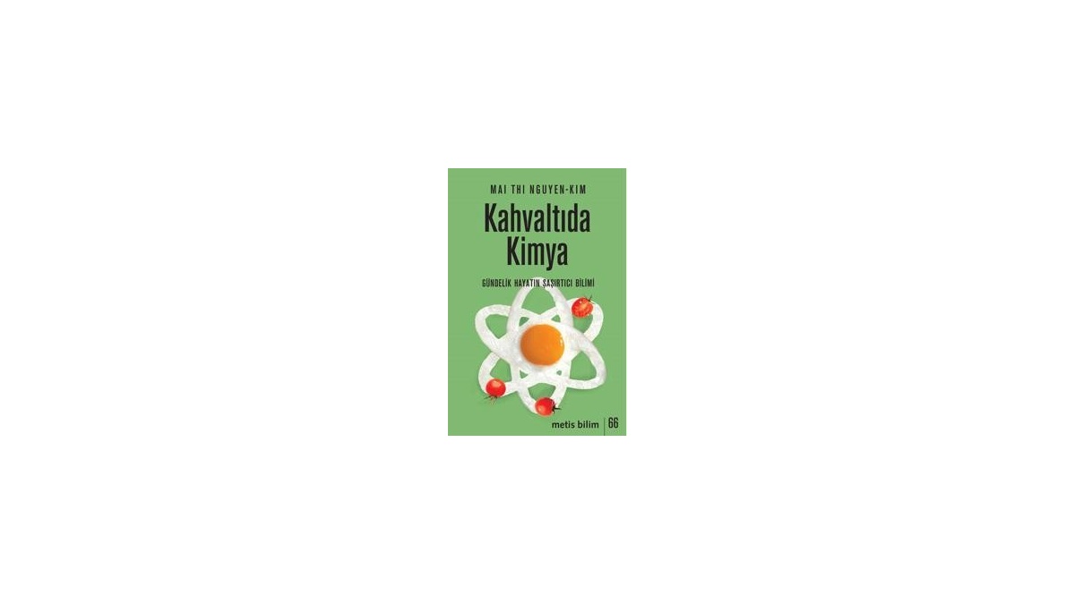 Kahvaltıda Kimya