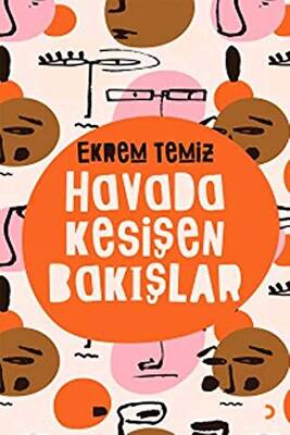 Havada Kesişen Bakışlar