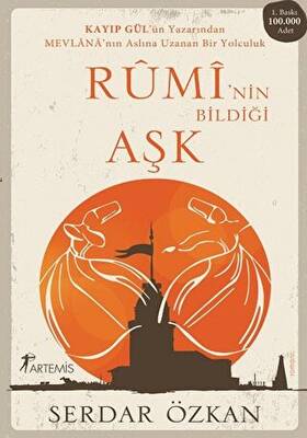 Rumi nin Bildiği Aşk