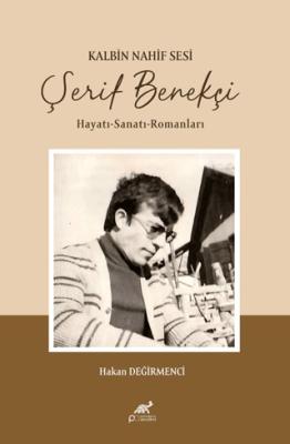 Kalbin Nahif Sesi Şerif Benekçi