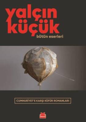 Cumhuriyet e Karşı Küfür Romanları
