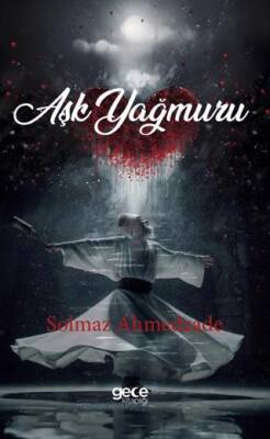 Aşk Yağmuru