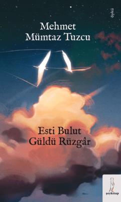 Esti Bulur Güldü Rüzgar