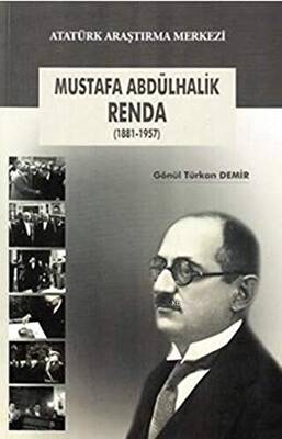 Mustafa Abdülhalik Renda 1881 1957