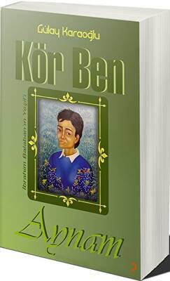 Kör Ben Aynam