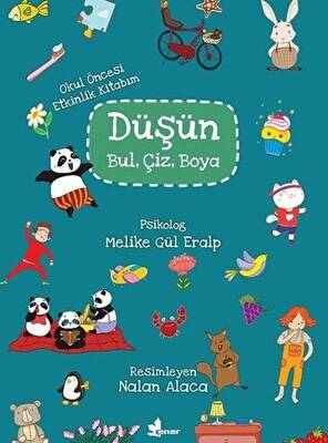Düşün Bul Çiz Boya Okul Öncesi Etkinlik Kitabım