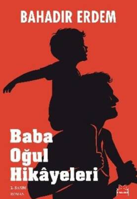 Baba Oğul Hikayeleri