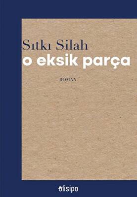O Eksik Parça