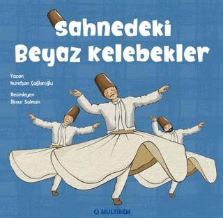 Sahnedeki Beyaz Kelebekler