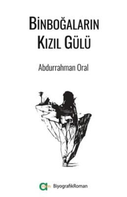 Binboğaların Kızıl Gülü