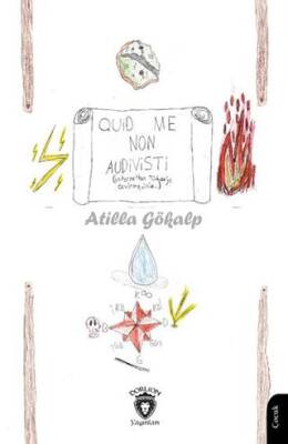 Quid Me Non Audivisti