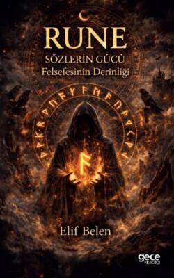 Rune Sözlerin Gücü
