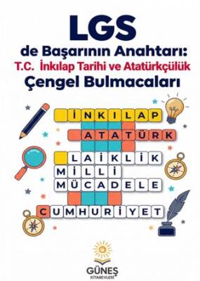 T C İnkılap Tarihi ve Atatürkçülük Çengel Bulmacaları