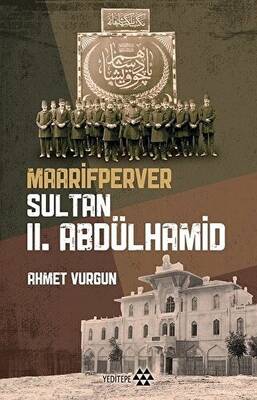Maarifperver Sultan 2 Abdülhamit