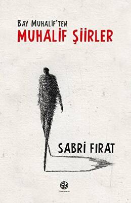 Bay Muhalif ten Muhalif Şiirler