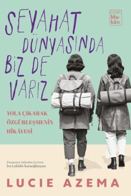 Seyahat Dünyasında Biz De Varız