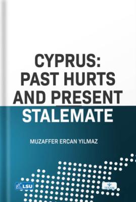 Cyprus Past Hurts And Present Stalemate