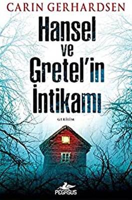 Hansel ve Gretel in İntikamı