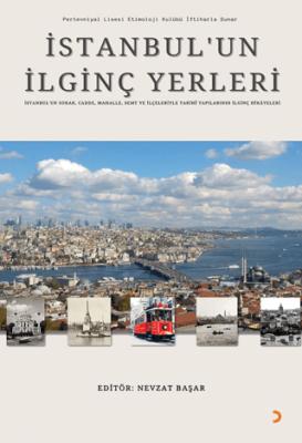 İstanbul un İlginç Yerleri