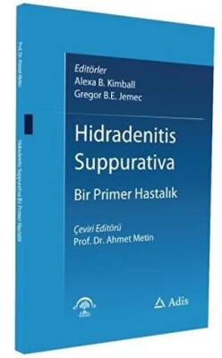 Hidradenitis Suppurativa Bir Primer Hastalık