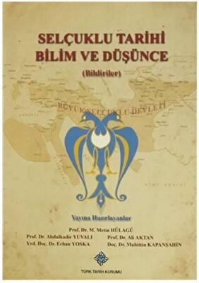 Selçuklu Tarihi Bilim ve Düşünce Bildiriler