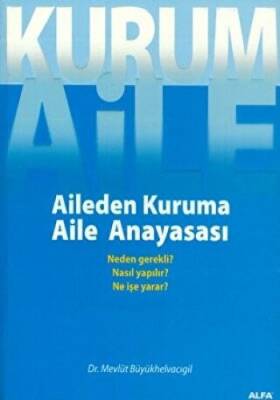 Aileden Kuruma Aile Anayasası