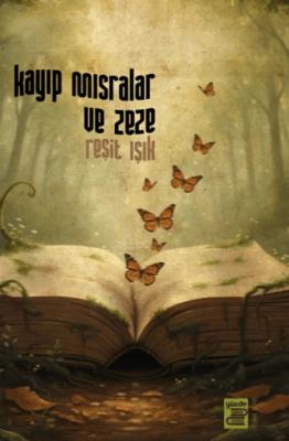 Kayıp Mısralar ve Zeze